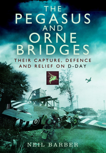 The Pegasus and Orne Bridges