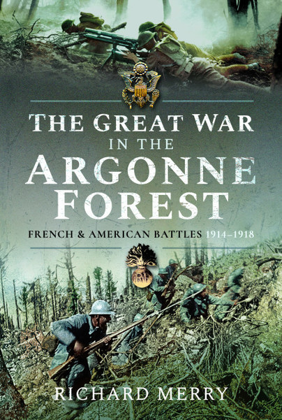 The Great War in the Argonne Forest