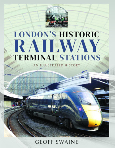 London's Historic Railway Terminal Stations