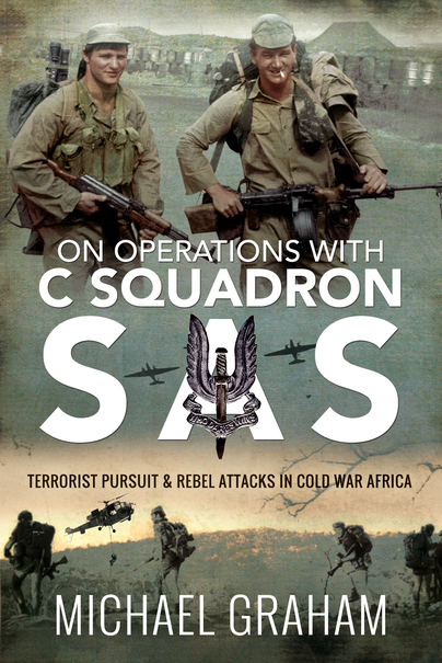 On Operations with C Squadron SAS