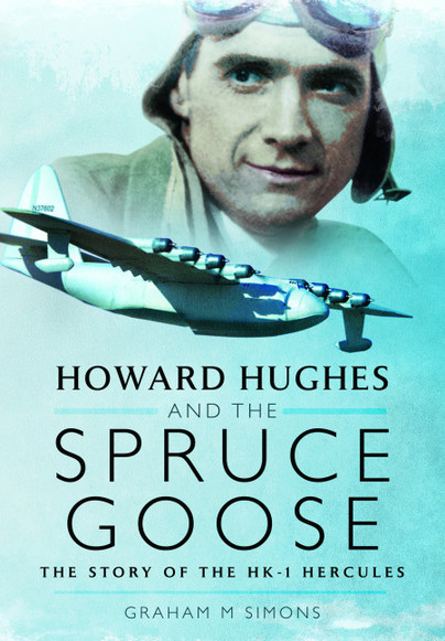 Howard Hughes and the Spruce Goose