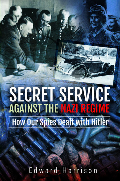 Secret Service Against the Nazi Regime