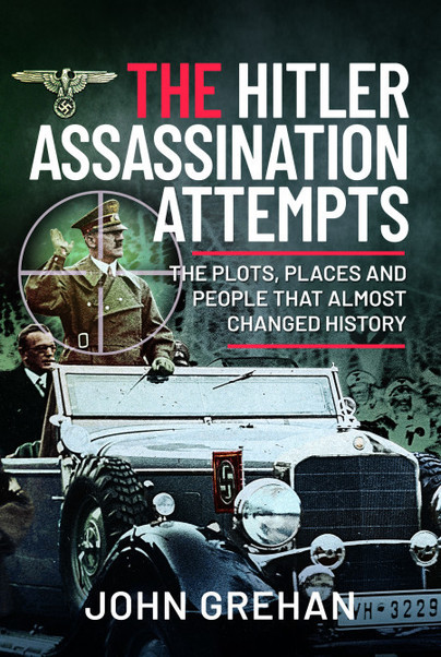 The Hitler Assassination Attempts