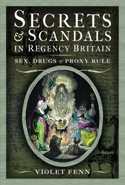 Secrets and Scandals in Regency Britain