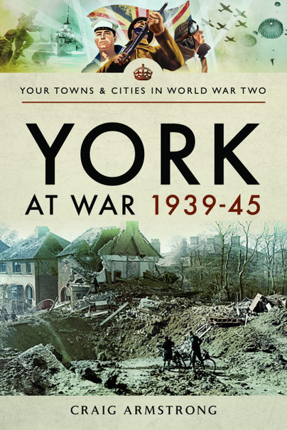 York at War 1939–45