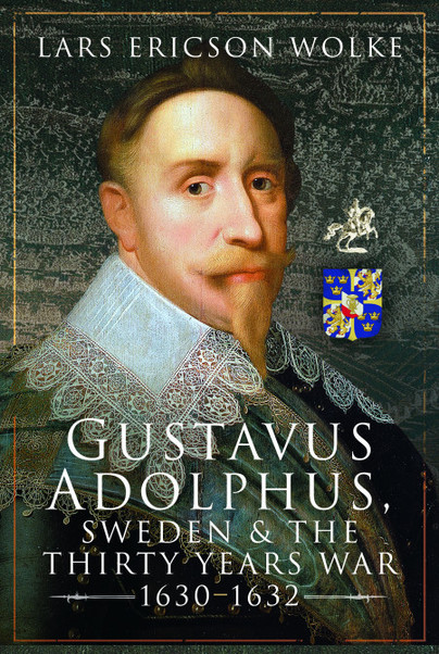 Gustavus Adolphus, Sweden and the Thirty Years War, 1630–1632