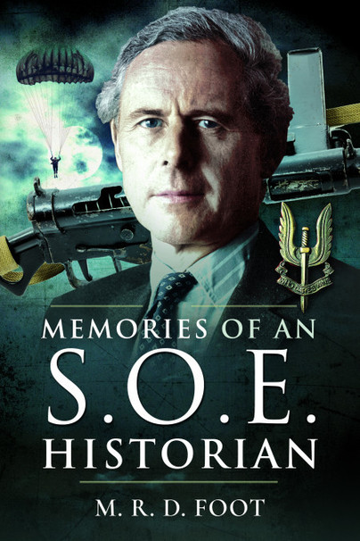 Memories of an S.O.E. Historian