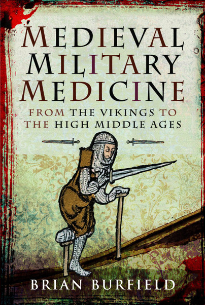 Medieval Military Medicine