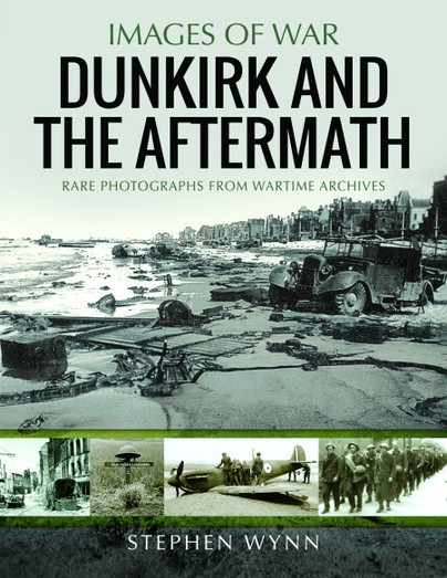 Dunkirk and the Aftermath