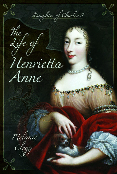 The Life of Henrietta Anne