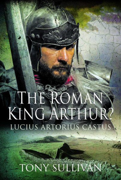 The Roman King Arthur?