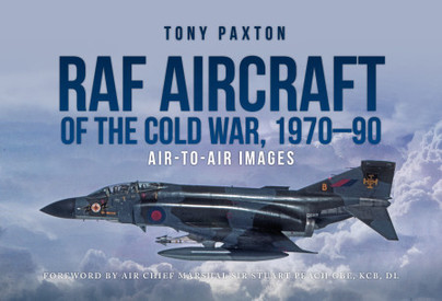 RAF Aircraft of the Cold War, 1970–90