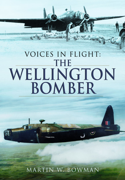 Voices in Flight: The Wellington Bomber