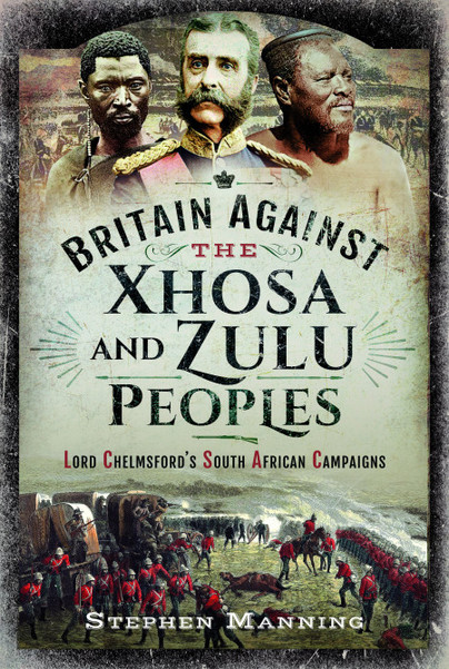 Britain Against the Xhosa and Zulu Peoples