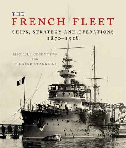 Livre: The French Fleet Ships, Strategy and operations - 1870/1918 23085