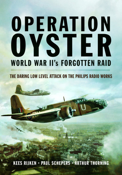 Operation Oyster: WWII's Forgotten Raid