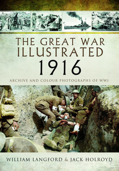 The Great War Illustrated 1916