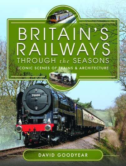 Britain's Railways Through the Seasons