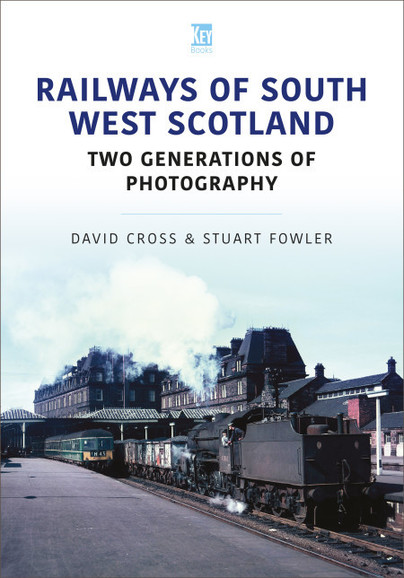 Railways of South West Scotland