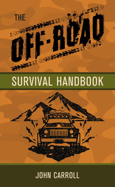 The Off-Road Survival Handbook