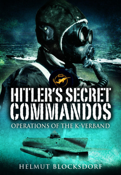 Hitler's Secret Commandos