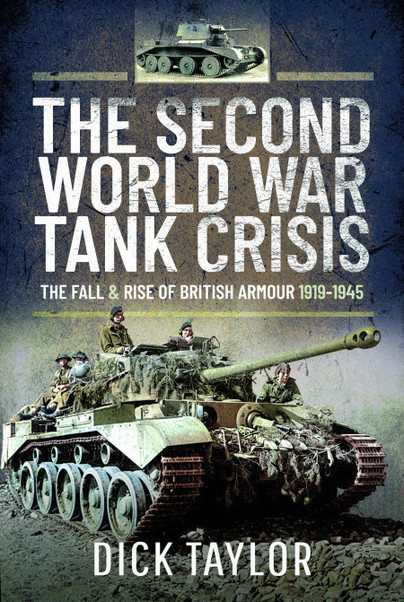 The Second World War Tank Crisis