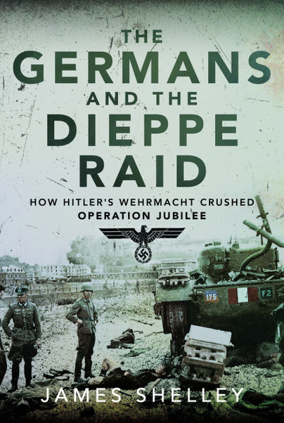 The Germans and the Dieppe Raid