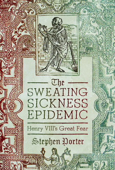 The Sweating Sickness Epidemic