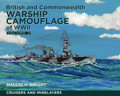 British and Commonwealth Warship Camouflage of WW II – Vol 3