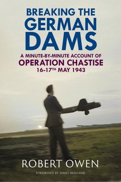 Breaking the German Dams