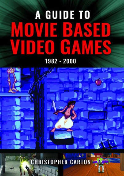A Guide to Movie Based Video Games, 1982–2000