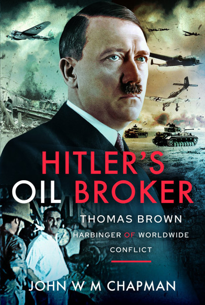 Hitler's Oil Broker