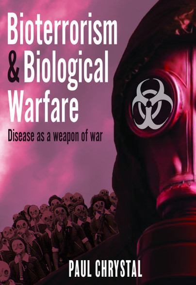 Bioterrorism and Biological Warfare