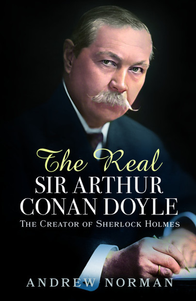 The Real Sir Arthur Conan Doyle