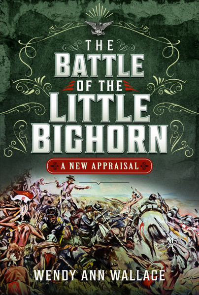 The Battle of the Little Big Horn