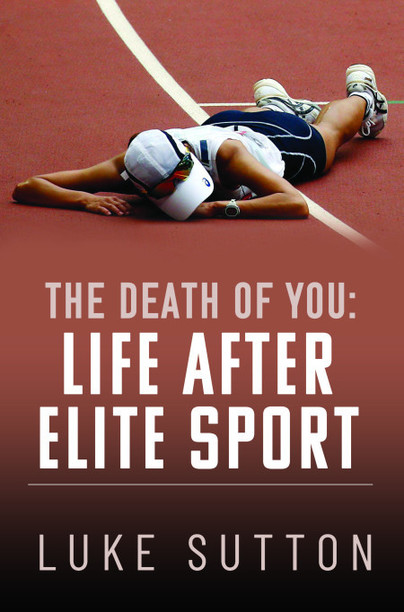 The Death of You: Life After Elite Sport