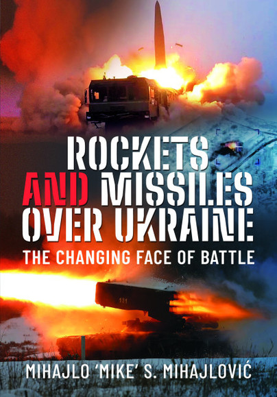 Rockets and Missiles Over Ukraine