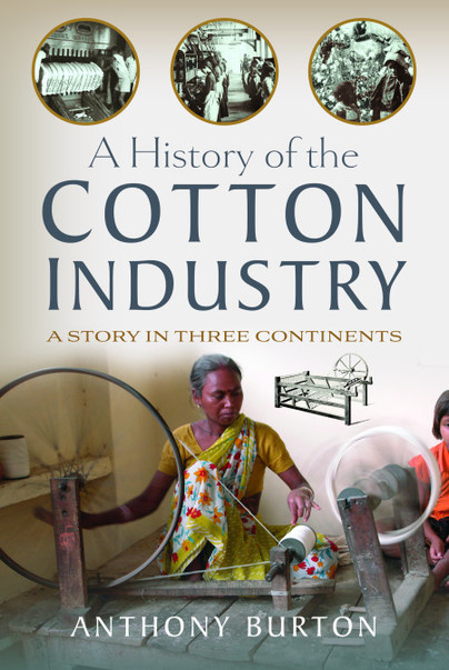 A History of the Cotton Industry