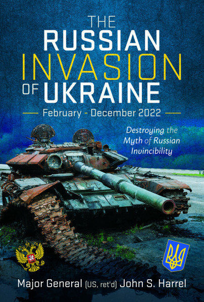 The Russian Invasion of Ukraine, February-December 2022