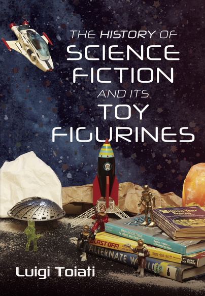 The History of Science Fiction and Its Toy Figurines