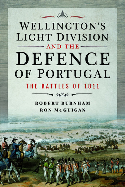 Wellington's Light Division and the Defence of Portugal