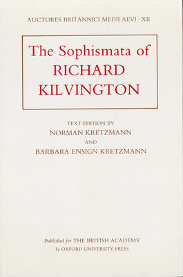 The Sophismata of Richard Kilvington