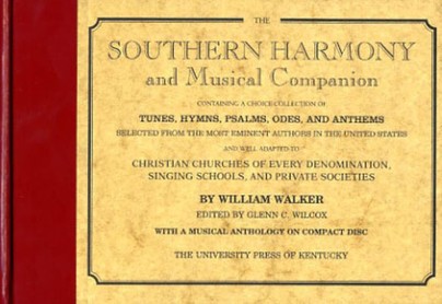 The Southern Harmony and Musical Companion