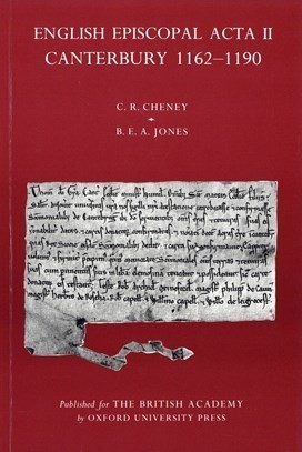 English Episcopal Acta II and III, Canterbury 1162-1205