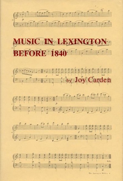 Music In Lexington Before 1840