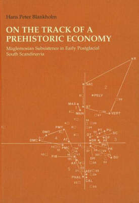 On the Track of a Prehistoric Economy