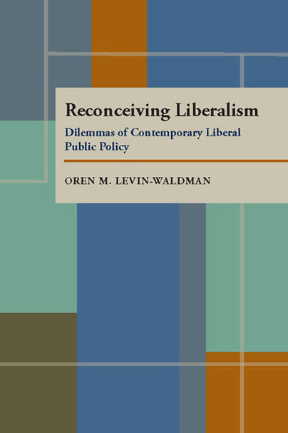 Reconceiving Liberalism