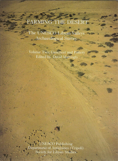 Farming the Desert: The UNESCO Libyan Valleys Archaeological Survey Cover