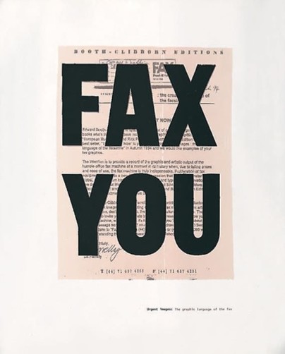 Fax You: Urgent Images, the Graphic Language of the Fax