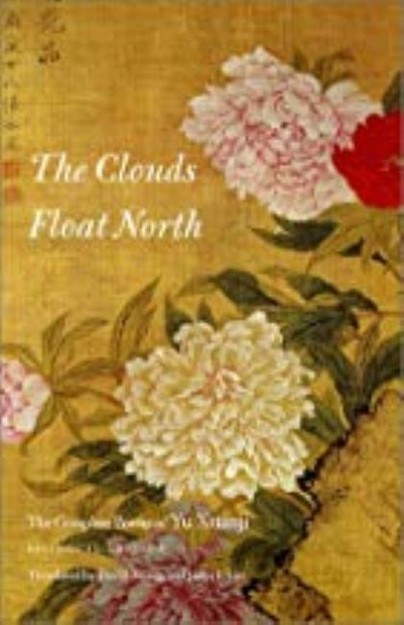 The Clouds Float North